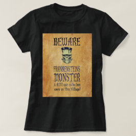 Se upp för Frankensteins monster Tee Shirt
