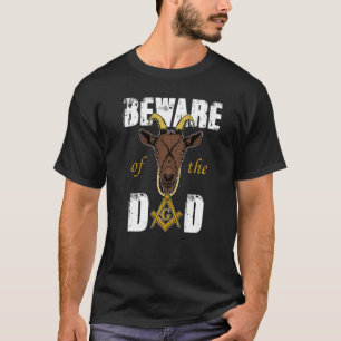 Se upp för Goat Masons Pappa Freemason Far D T Shirt