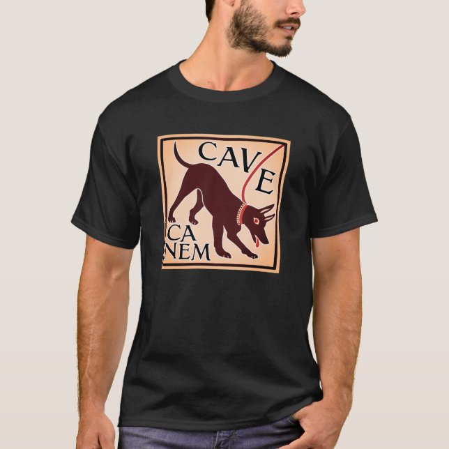 Se upp för Hund "Cave Canem" Greco-Roman Image T Shirt (Framsida)