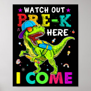 Se upp förskola här kommer jag Dinosaurier Byck ti Poster