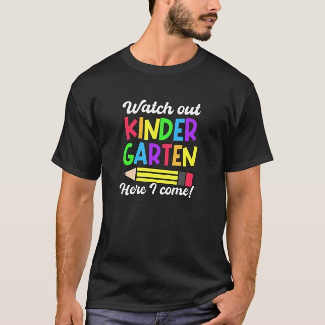 Se upp här, Kom Kindergarten Lärare T Shirt (Framsida)