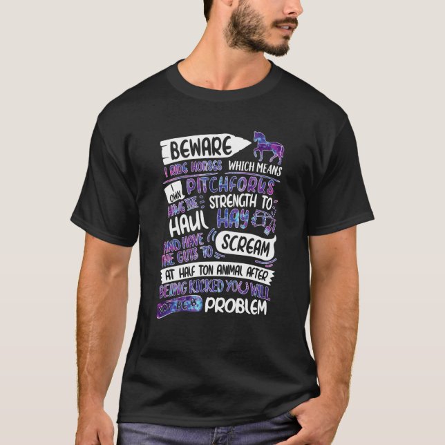 Se upp jag rider hästar Inte vara ett problem  jag T Shirt (Framsida)