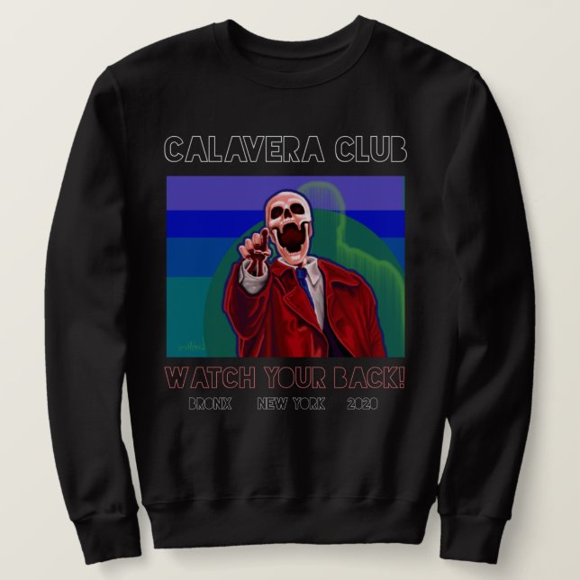Se upp! Kalavera Klubb Lång Ärmad Tröja (Design framsida)