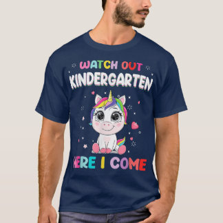Se upp Kindergart här, jag Kom Unicorn tillbaka ti T Shirt
