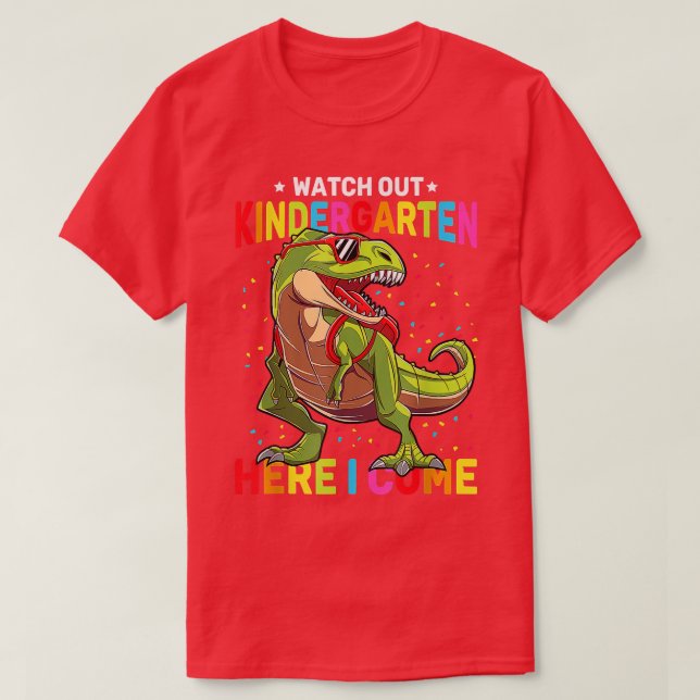 Se upp Kindergarten här, jag Kom Dinosaur bak t T Shirt (Design framsida)