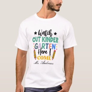 Se upp Kindergarten, här Kom! Roligt Kids' T Shirt