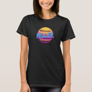 Se upp Miller Family Reunion Family Outfit Hum T Shirt