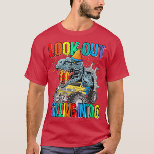 Se upp och rulla in i 6 Monster Lastbil Dinosaur T Shirt