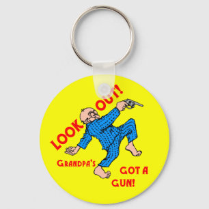 Se ut! Morfar har ett vapen! keychains Nyckelring