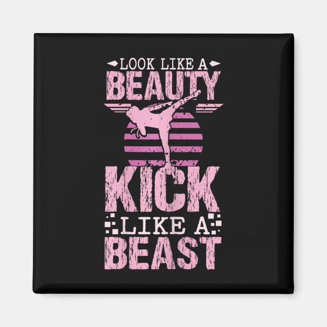 Se ut som en skönhet sparka som ett odjur karate k magnet (Framsidan)