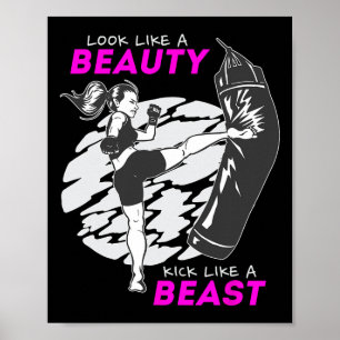 Se ut som en skönhet, sparka som ett odjur - kickb poster