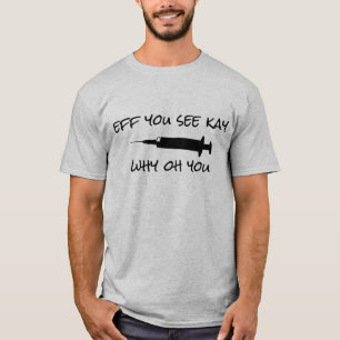 Se varför du vaccinerade dig. t shirt