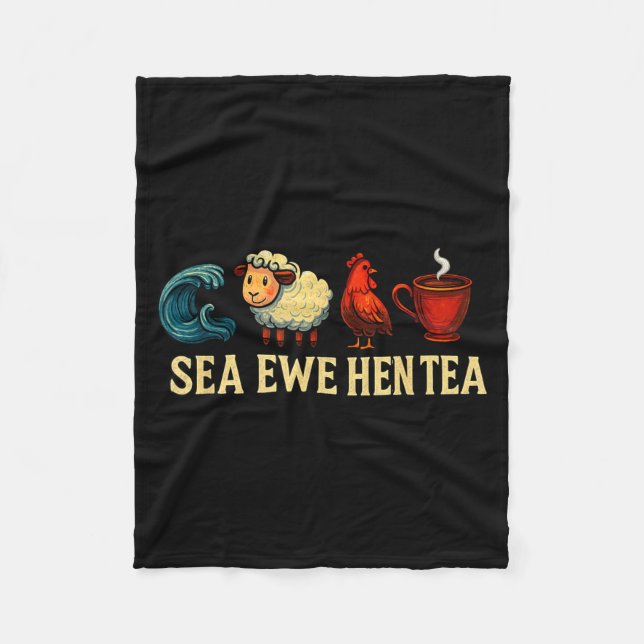 Sea Ewe Hen Tea Funny Shirt Sea Ewe Hen Tea  Fleecefilt (Framsidan)