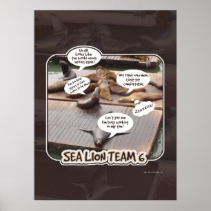 Sea Lejon Team 6 Funny Ocean Life Slogan Poster