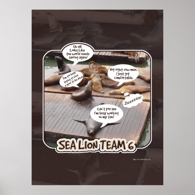 Sea Lejon Team 6 Funny Ocean Life Slogan Poster (Framsidan)