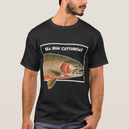 Sea Run Cutthroat Trout Fisherman Gift T Shirt