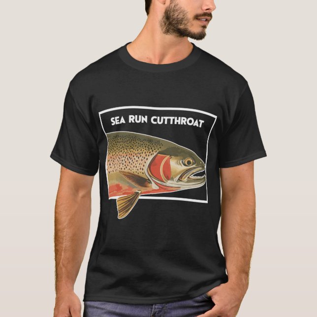 Sea Run Cutthroat Trout Fisherman Gift T Shirt (Framsida)