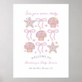 Sea you Snart, Flicka Baby Shower Välkommen Poster