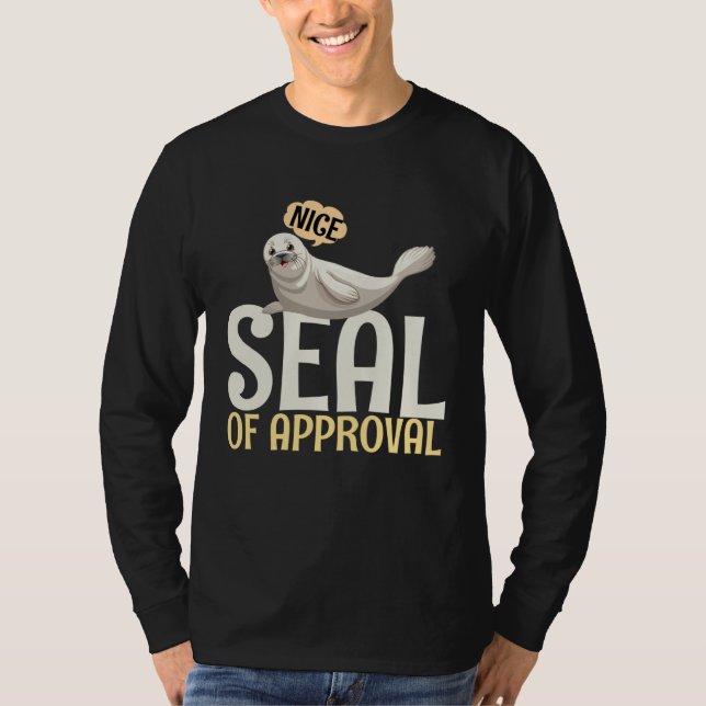Seal of Approval Quote T Shirt (Framsida)
