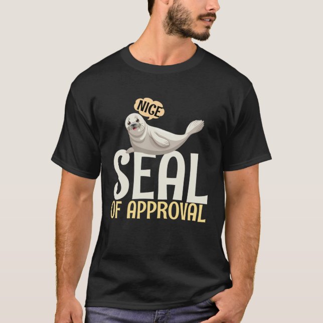 Seal of Approval Quote T Shirt (Framsida)