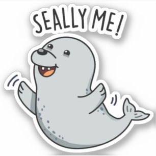 Seally Me Funny Seal Pun Klistermärken