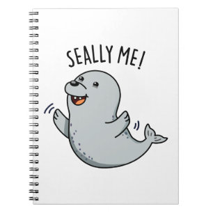 Seally Me Rolig Säl Puns Anteckningsbok