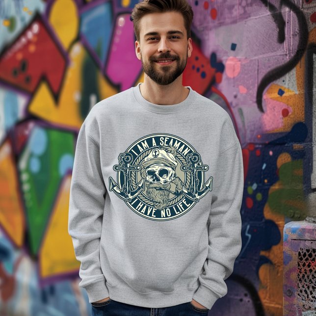 Seaman har inget liv T-Shirt Lång Ärmad Tröja (Skapare uppladdad)