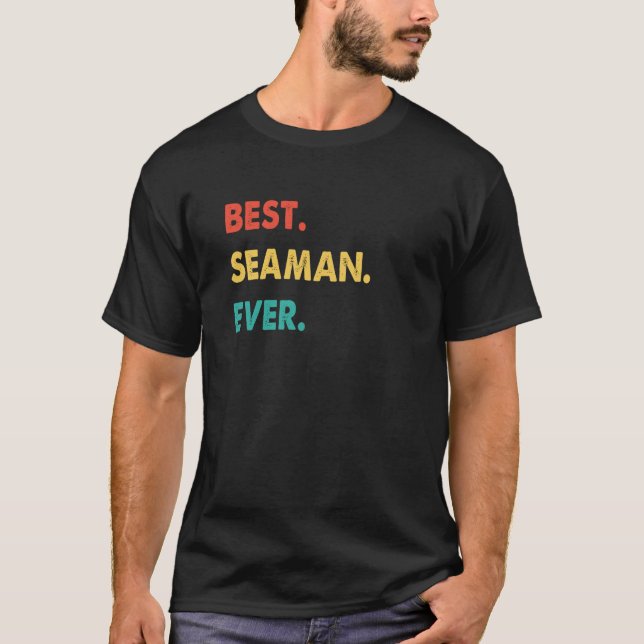 Seaman Retro Best Seaman någonsin T Shirt (Framsida)