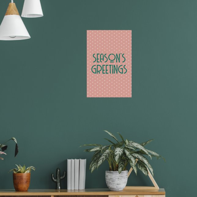 Season's Greetings Polka Dot Poster (Vardagsrum 1)
