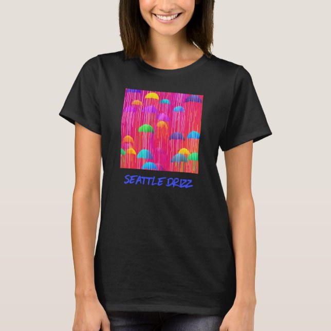 Seattle Drizzle Colorful Umbrellas and Rain T Shirt (Framsida)