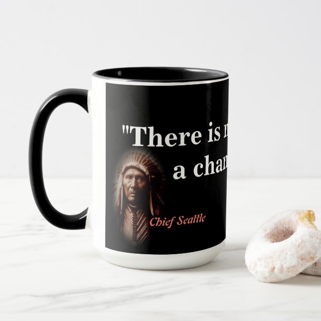 Seattle Quote om Döden i Mugg (Med munk)
