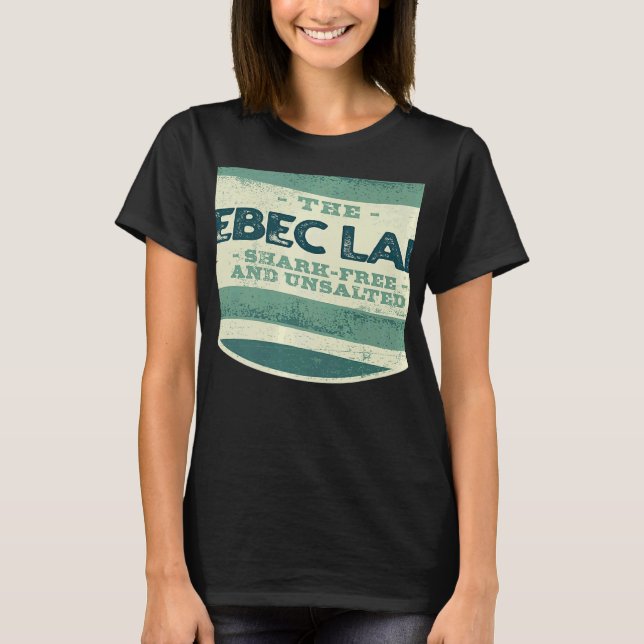 Sebec Lake Shark Free and Unsalted Camping Maine C T Shirt (Framsida)