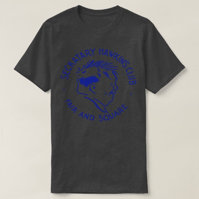Seckatary Hawkins Klubb T Shirt (Design framsida)