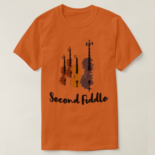 Second Fiddle Violinist Musical Classic TShirt T Shirt (Design framsida)
