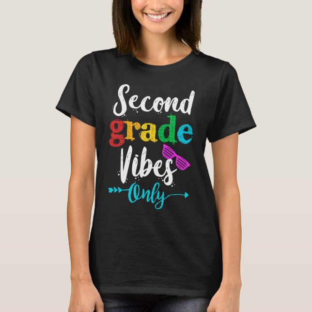 Second Klass Vibes Only School Kids Funny Squad T Shirt (Framsida)