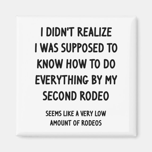 Second Rodeo Magnet (Framsidan)