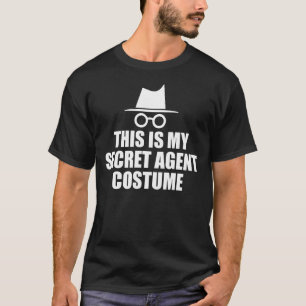 Secret Agent Design Inspection Spy Costume Spy T Shirt