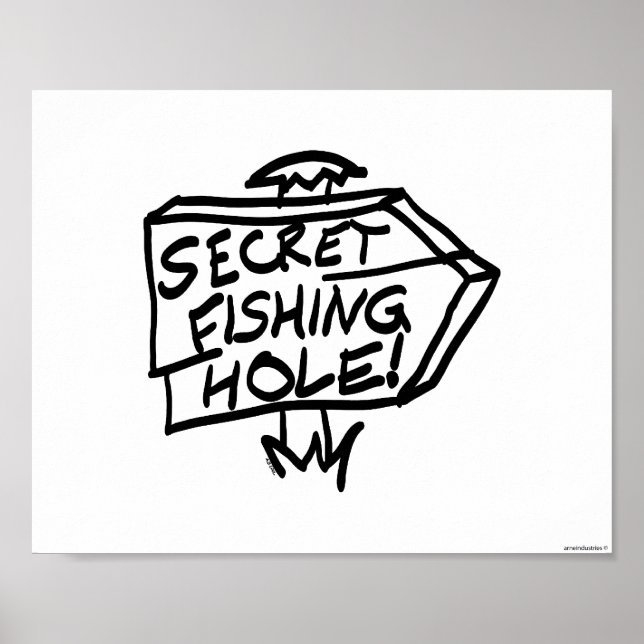 Secret Fishing Hål Sign Poster (Framsidan)