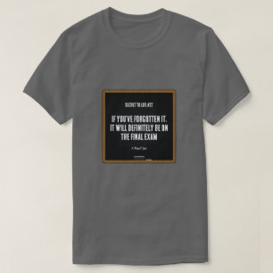 Secret to Life #27 (slutexamen) - En MisterP-shirt T Shirt