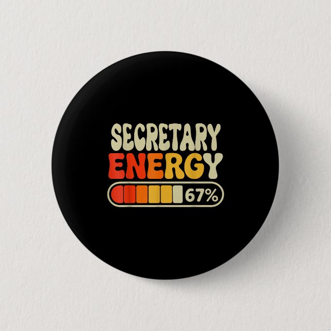 Secretary Energy 67 Percent Funny Job Title Humor  Knapp (Framsida)