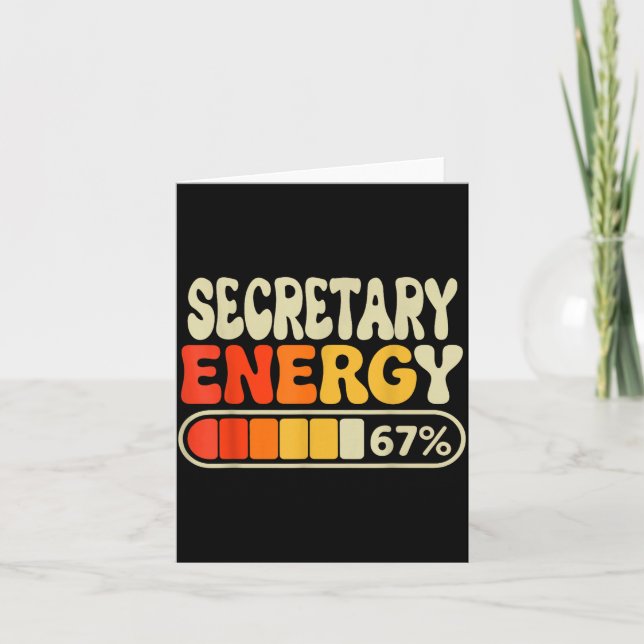 Secretary Energy 67 Percent Funny Job Title Humor  Kort (Framsida)