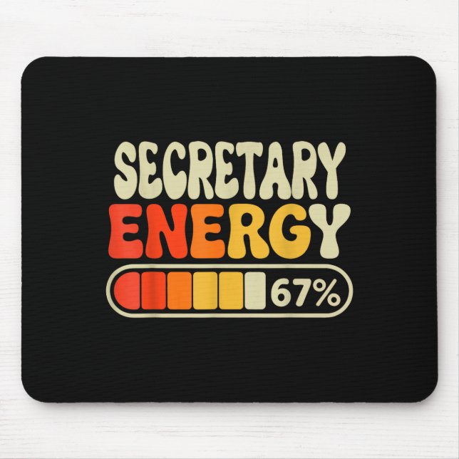 Secretary Energy 67 Percent Funny Job Title Humor  Musmatta (Framsidan)