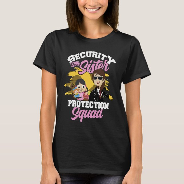 Security little sister protection squad  Programme T Shirt (Framsida)