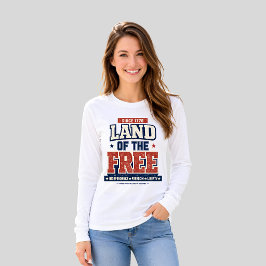 Sedan 1776 Land av de fria patriotiska amerikanska T Shirt