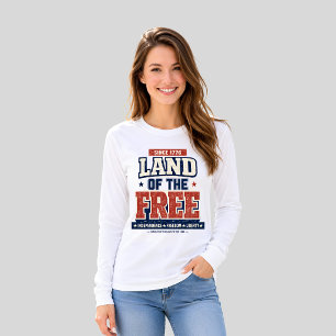 Sedan 1776 Land av de fria patriotiska amerikanska T Shirt
