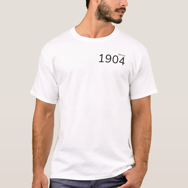 Sedan 1904 t shirt (Framsida)