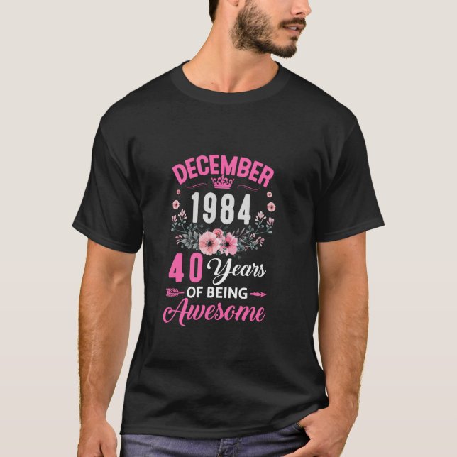 Sedan 1984 40 år gammal 40 december t shirt (Framsida)