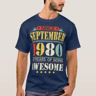 Sedan september 1980 Grattis på födelsedagen till T Shirt