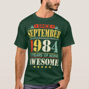 Sedan september 1984 Grattis på födelsedagen till T Shirt