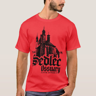 Sedlec Ossuary T Shirt
